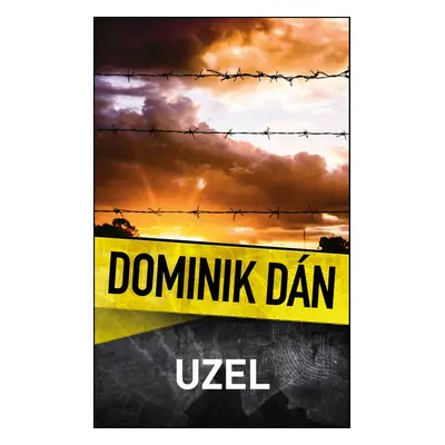 Uzel - Dominik Dán