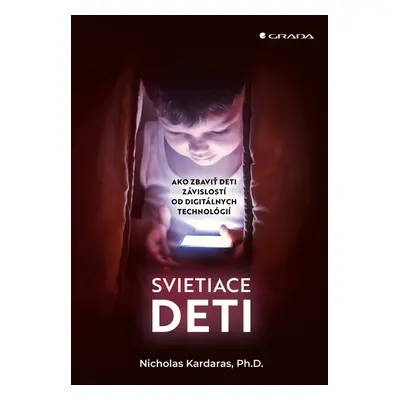 Svietiace deti - Nicholas Kardaras