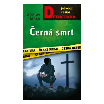 Černá smrt - Ladislav Beran