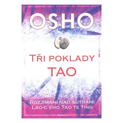 Tři poklady Tao - Osho