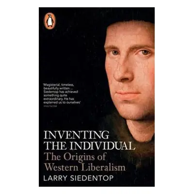 Inventing the Individual - Monika Siedentopf