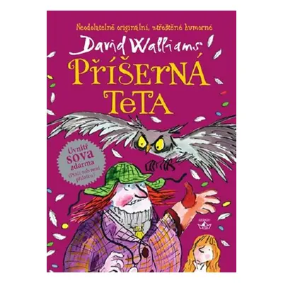 Příšerná teta - David Walliams