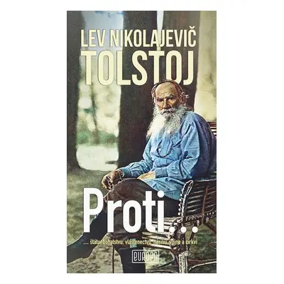 Proti... - Lev Nikolajevič Tolstoj