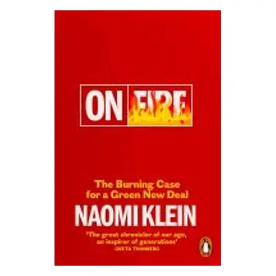 On Fire - Naomi Klein