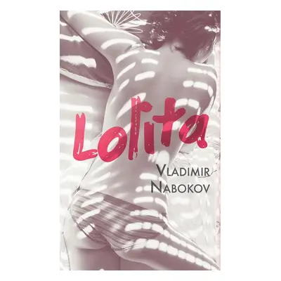 Lolita - Vladimir Nabokov