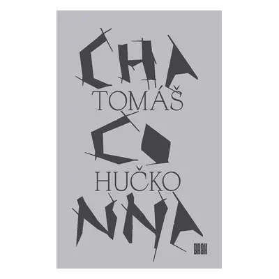 Chaconna - Tomáš Hučko