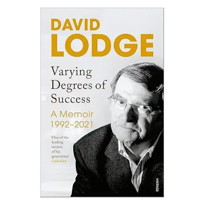 Varying Degrees of Success - David Lodge