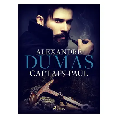 Captain Paul - Alexander Dumas ml.