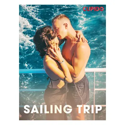 Sailing trip - Cupido