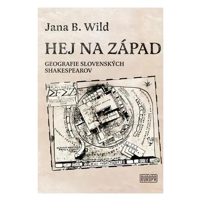 Hej na západ - Jana B.Wild