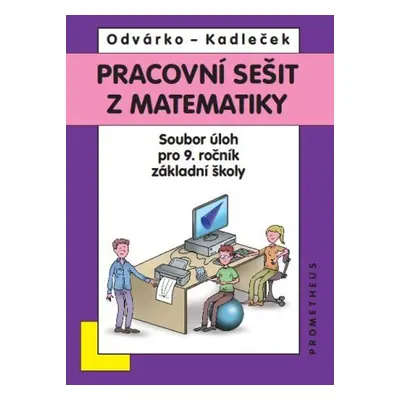 Pracovní sešit z matematiky - Jiří Kadleček