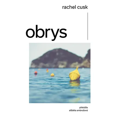 Obrys - Rachel Cusk