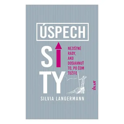 Úspech si ty - Silvia Langermann