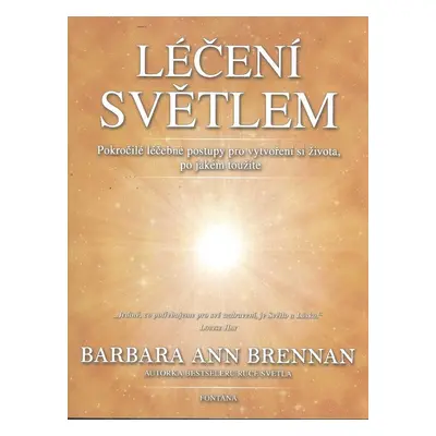 Léčení světlem - Barbara Ann Brennan