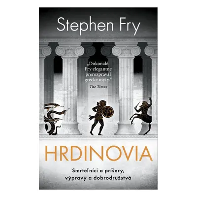 Hrdinovia - Stephen Fry