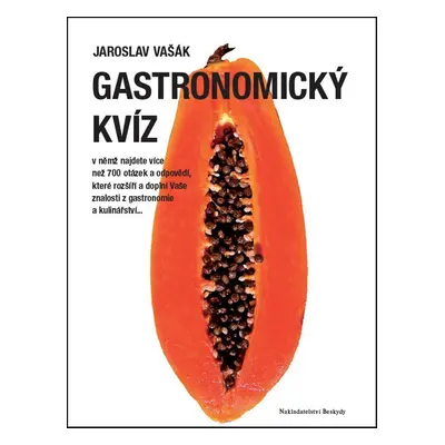 Gastronomický kvíz - Jaroslav Vašák