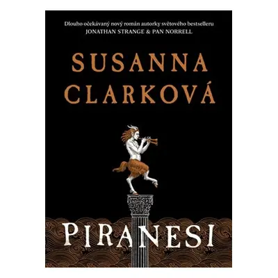 Piranesi - Susanna Clarková