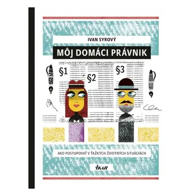 Môj domáci právnik - Ivan Syrový