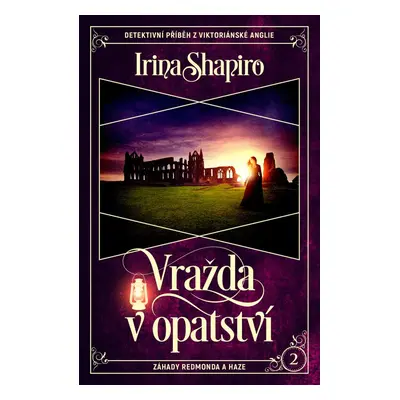 Vražda v opatství - Irene Shapiro