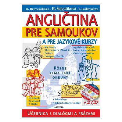 Angličtina pre samoukov a pre jazykové kurzy + 2 CD - Helena Šajgalíková