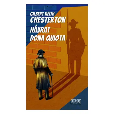 Návrat dona Quiota - Gilbert Keith Chesterton