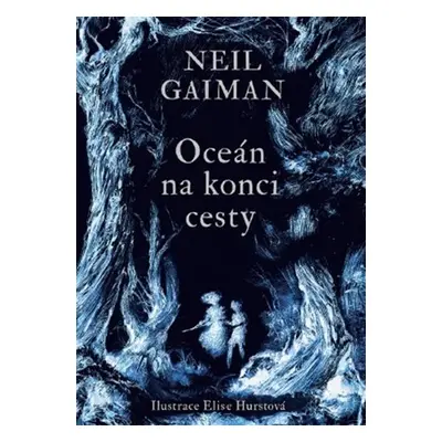 Oceán na konci cesty - Neil Gaiman