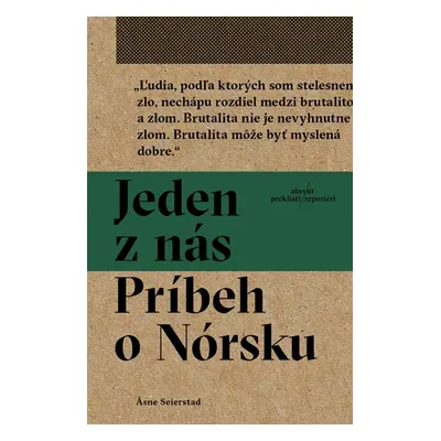 Jeden z nás: Príbeh o Nórsku - Asne Seierstad