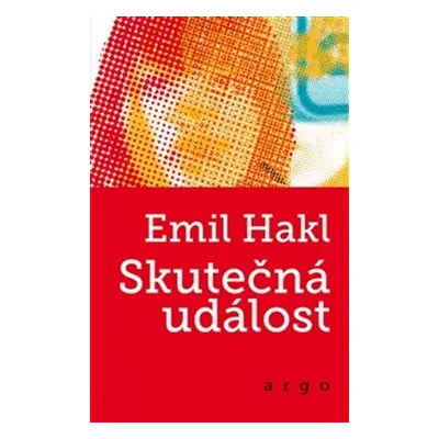 Skutečná událost - Emil Hakl