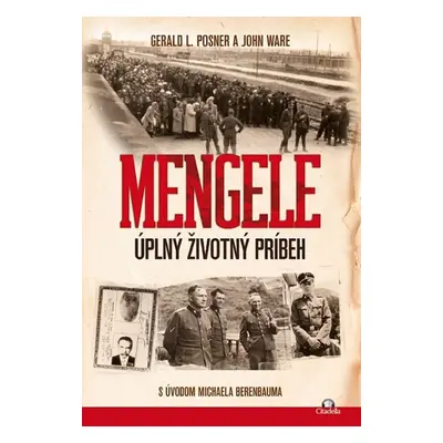 Mengele - Gerald L. Posner