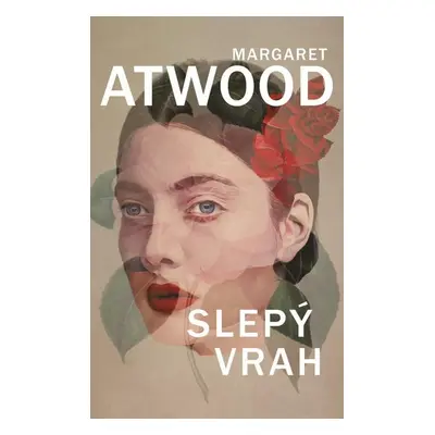 Slepý vrah - Margaret Atwood