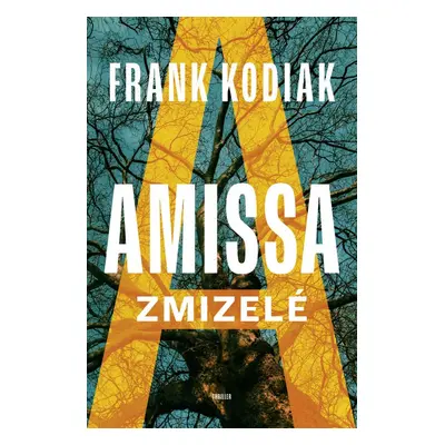 Amissa Zmizelé - Frank Kodiak