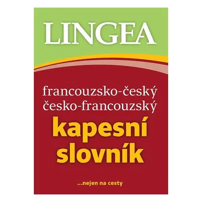 Francouzsko-český česko-francouzský kapesní slovník - Autor Neuveden