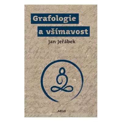 Grafologie a všímavost - Jan Jeřábek