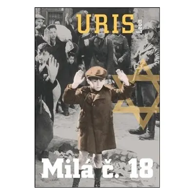 Milá č. 18 - Leon Uris