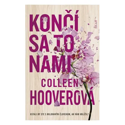 Končí sa to nami - Colleen Hoover