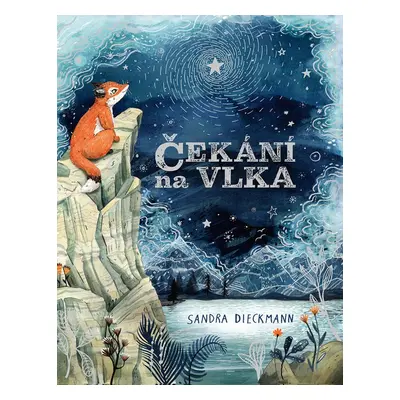 Čekání na Vlka - Sandra Dieckmann