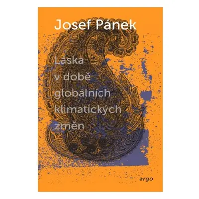 Láska v době globálních klimatických změn - Josef Pánek