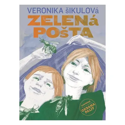 Zelená pošta - Anna Šikulová, PhDr.