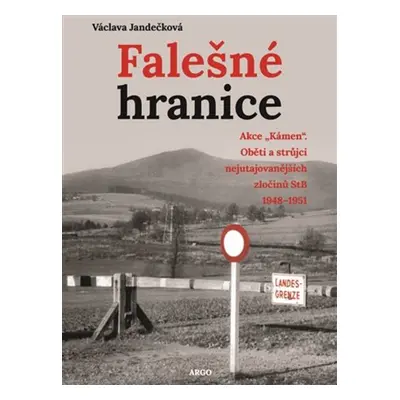 Falešné hranice - Václava Jandečková