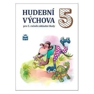 Hudební výchova 5 - Marie Lišková