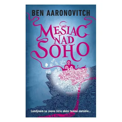 Mesiac nad Soho - Ben Aaronovitch