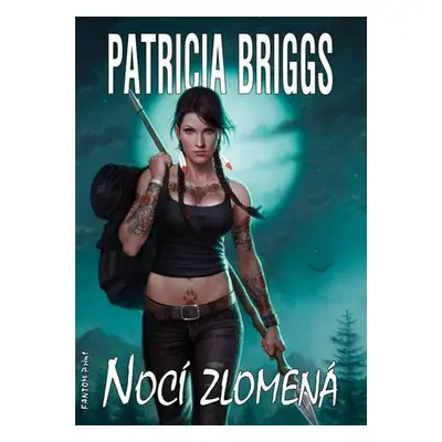 Nocí zlomená - Patricia Briggs