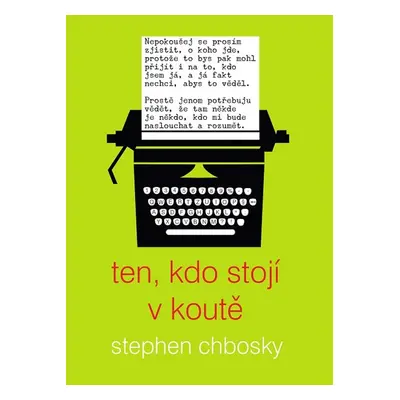 Ten, kdo stojí v koutě - Stephen Chbosky