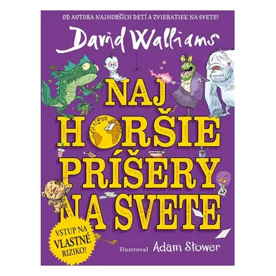 Najhoršie príšery na svete - David Walliams