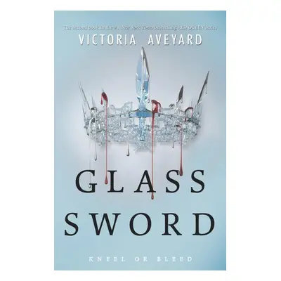 Red Queen 02. Glass Sword - Victoria Aveyardová