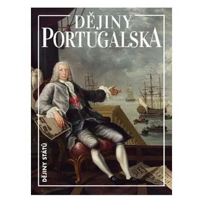 Dějiny Portugalska - Jan Klíma