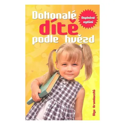 Dokonalé dítě podle hvězd - Olga Krumlovská