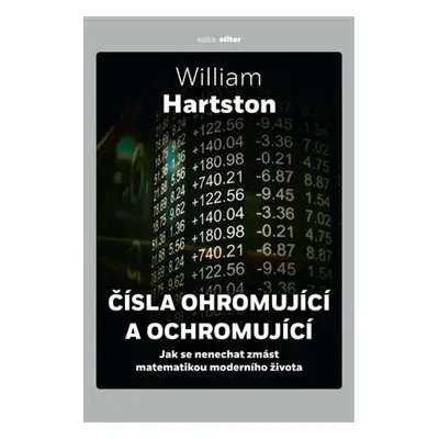 Čísla ohromující a ochromující - William Hartston