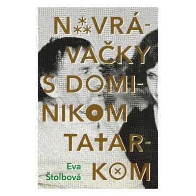 Navrávačky s Dominikom Tatarkom - Eva Štolbová