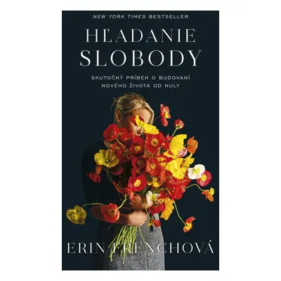 Hľadanie slobody - Erin Frenchová